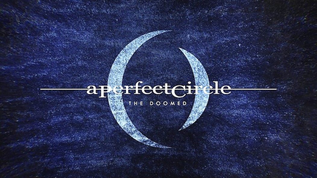 a_perfect_circle_the_doomed_new_song_2017_screenshot
