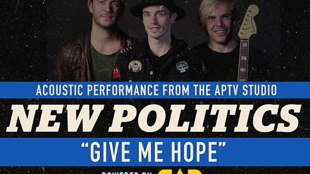 NewPolitics-GiveMeHope