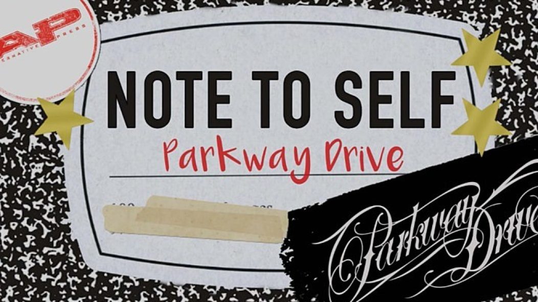 parkway_drive_note_to_self-web
