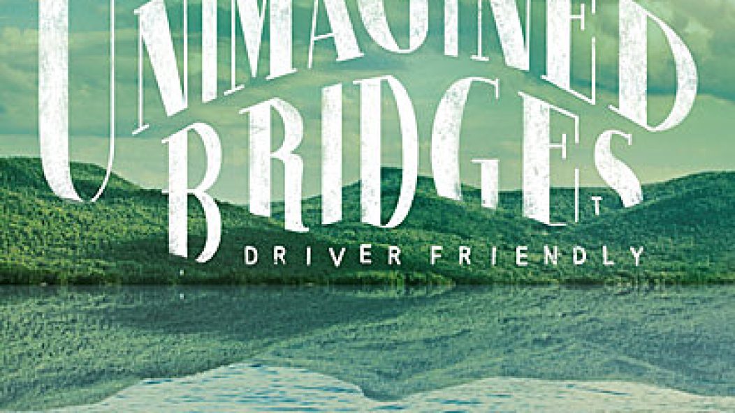 reviews_driverfriendly_unimaginedbridges_400