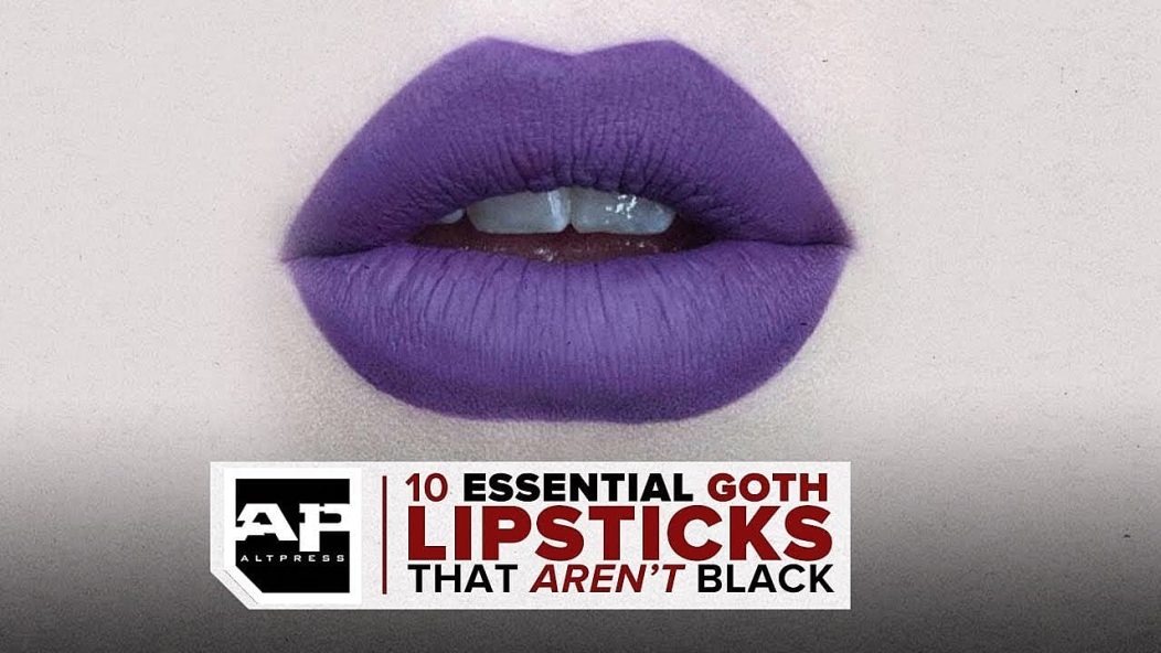 10 Goth Lipsticks