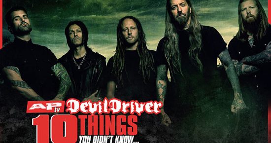 DEVILDRIVER-10 THINGS YOU DIDN’T KNOW