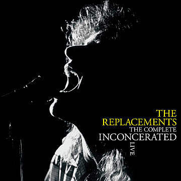 REPLACEMENTS-INCONCERATED-RECORD STORE DAY