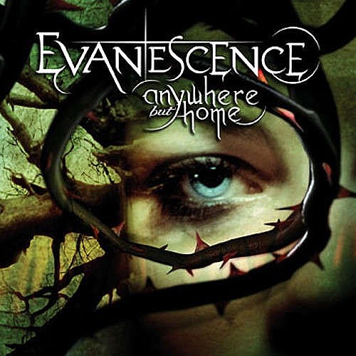 evanescence anywhere but home 