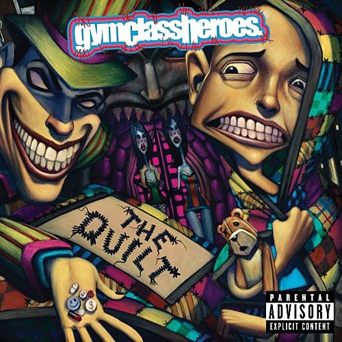 Gym Class Heroes The Quilt