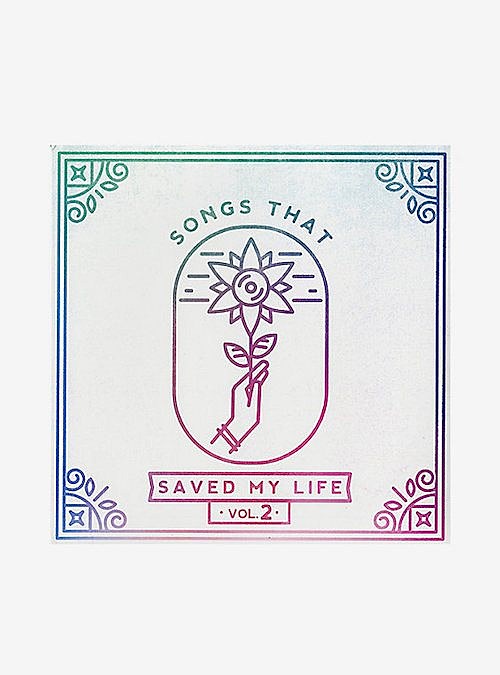 songs that saved my life vol 2