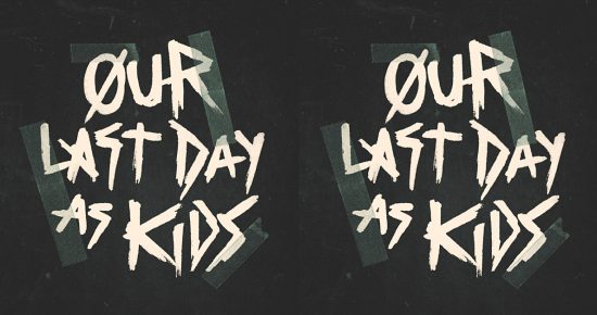 our-last-day-as-kids